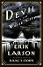 The Devil in the White City; Murder, Magic, and Madness at the Fair (Hardcover)