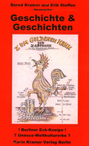 Geschichte & Geschichten zum Goldenen Hahn