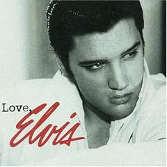 Love, Elvis