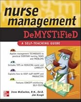 Nurse Management Demystified (Demystified Nursing)