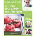 100 recettes pour all�ger nos classiques