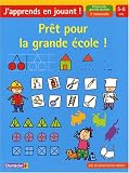Prêt pour la grande école ! Maternelle grande section