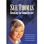 Sue Thomas: Breaking the Sound Barrier - DVD