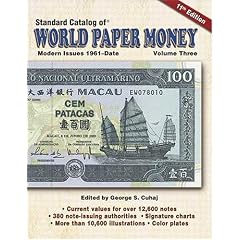 "Standard Catalog of" World Paper Money, Modern Issues 1961-Date 2006: v. 3 (Standard Catalog of World Paper Money: Vol.3: Modern Issues)