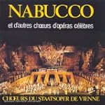 Nabucco et d'autres choeurs d'op�ras...