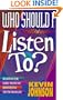 Who Should I Listen To? (Early Teen Devotionals)