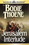 Jerusalem Interlude: The Zion Covenant 4; The Sequel to Munich Signature, By Bodie Thoene, Complete and Unabridged, Reader Dennis McKee on Twelve 90-minute Cassettes,