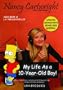 My Life As a 10-year-old Boy