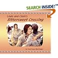 Lewis and Clark's Bittersweet Crossing by Carol Lynn Macgregor and Gaye Hoopes
