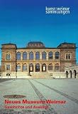 Revue Deutscher Kunstverlag  / Neues Museum Weimar