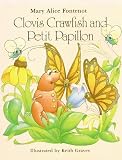 Clovis Crawfish and Petit Papillon (The Clovis Crawfish Series)