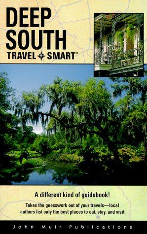 City Travel Guides Discounted  Books : Travel Smart: Deep South