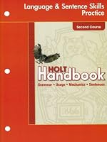 Holt Handbook-language And Sentence Skills Practice-second Course