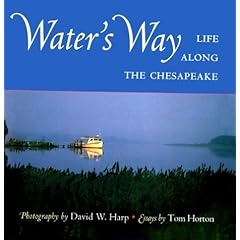 Water's Way: Life along the Chesapeake