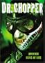 Dr. Chopper