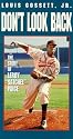 Don't Look Back: Story of Leroy Satchel Paige [VHS]