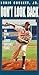 Don't Look Back: Story of Leroy Satchel Paige