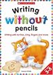Writing Without Pencils (Imaginative Activities/Early)