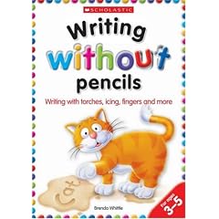 Writing Without Pencils (Imaginative Activities/Early) (Imaginative Activities/Early)