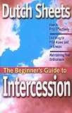  : The Beginner's Guide to Intercession