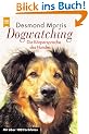 Dogwatching: Die K�rpersprache des Hundes
