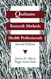 Qualitative Research Methods for Health Professionals