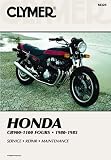 Honda Cb900 - 1100 Fours, 1980-1983: Service, Repair, Performance