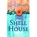 The Shell House