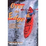Over the Edge: A Regular Guy's Odyssey in Extreme Sports