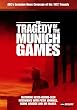 The Tragedy of the Munich Games