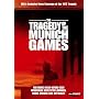 The Tragedy of the Munich Games