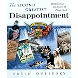 The Second Greatest Disappointment: Honeymooners, Heterosexuality, and the Tourist Industry at Niagara Falls