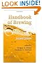 Handbook of Brewing, Second Edition (Food Science and Technology)