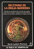 Recetario de La Bruja Moderna (Tabla de Esmeralda) Recetario de La Bruja Moderna (Tabla de Esmeralda)