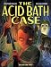 The acid bath case