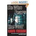 He Who Fears The Wolf