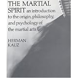 Martial Spiritby Herman Kauz