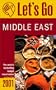 Let's Go 2001: Middle East: The World's Bestselling Budget Travel Series