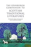 The Edinburgh companion to Scottish traditional literatures