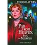 Far From Heaven, Safe, and Superstar: Three Screenplays