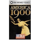 The American Experience - America 1900