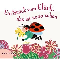 Ein St�ck vom Gl�ck, das ist soo sch�n