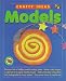 Models (Crafty Ideas)