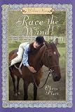 Race the Wind! (Willow King 2)