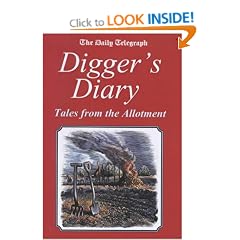 "Daily Telegraph" Digger's Diary: Tales from the Allotment