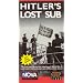 Hitlers Lost Sub [VHS]