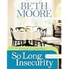 So Long, Insecurity Group Experience Leader's Guide