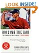 Raising the Bar: The Championship Years of Tiger Woods