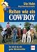 Reiten wie ein Cowboy: So wirst du ein guter Westernreiter