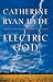 Books : Electric God